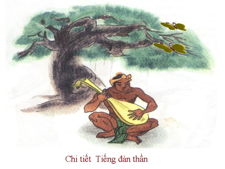 Chi tiết Tiếng đàn thần 