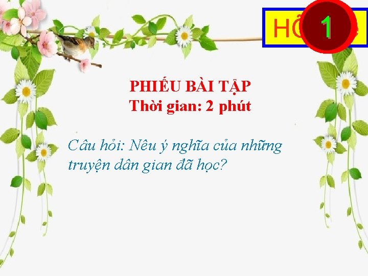 HÕt 1 63 4 2 7 giê 5 PHIẾU BÀI TẬP Thời gian: 2