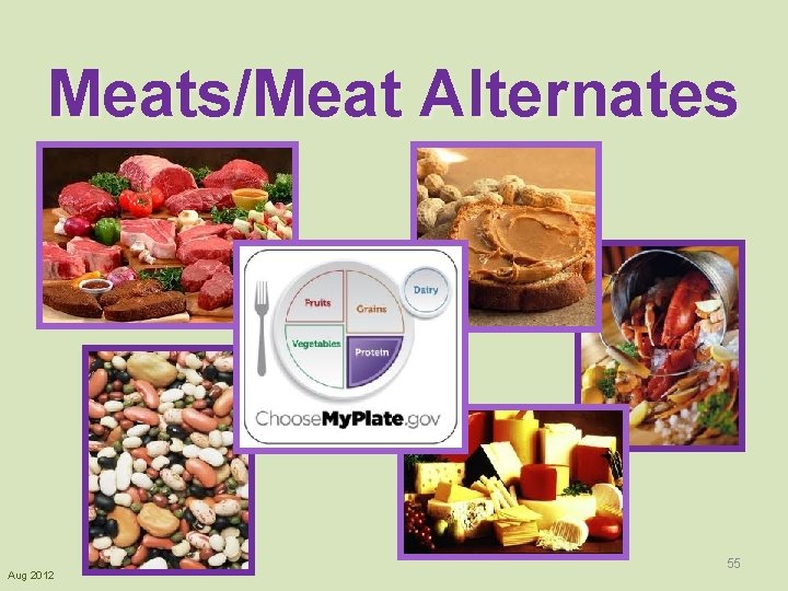 Meats/Meat Alternates Aug 2012 55 