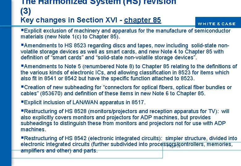 The Harmonized System (HS) revision (3) Key changes in Section XVI - chapter 85