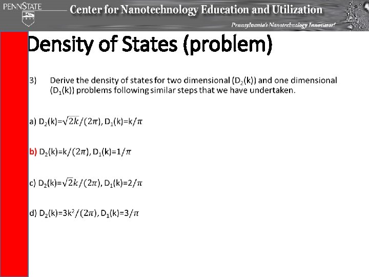 Density of States (problem) • Density of States (problem) •