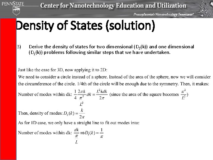Density of States (solution) 3) Derive the density of states for two dimensional (D Density of States (solution) 3) Derive the density of states for two dimensional (D