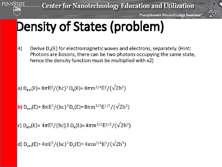 Density of States (problem) • Density of States (problem) •