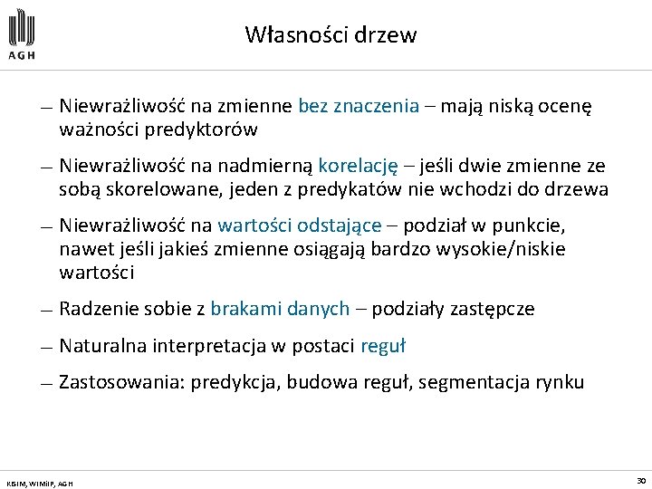 Własności drzew — Niewrażliwość na zmienne bez znaczenia – mają niską ocenę ważności predyktorów