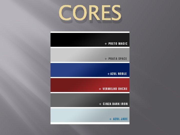 CORES 