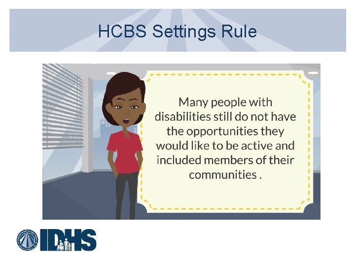 HCBS Settings Rule 