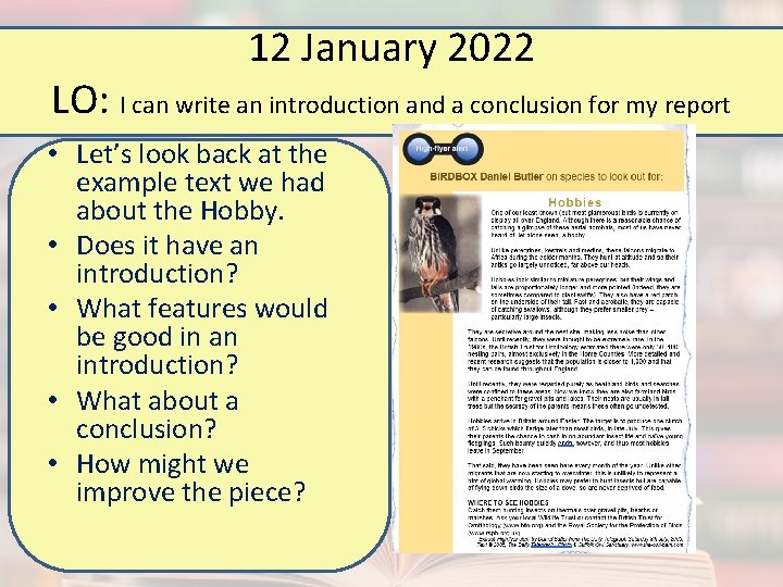 12 January 2022 LO: I can write an introduction and a conclusion for my