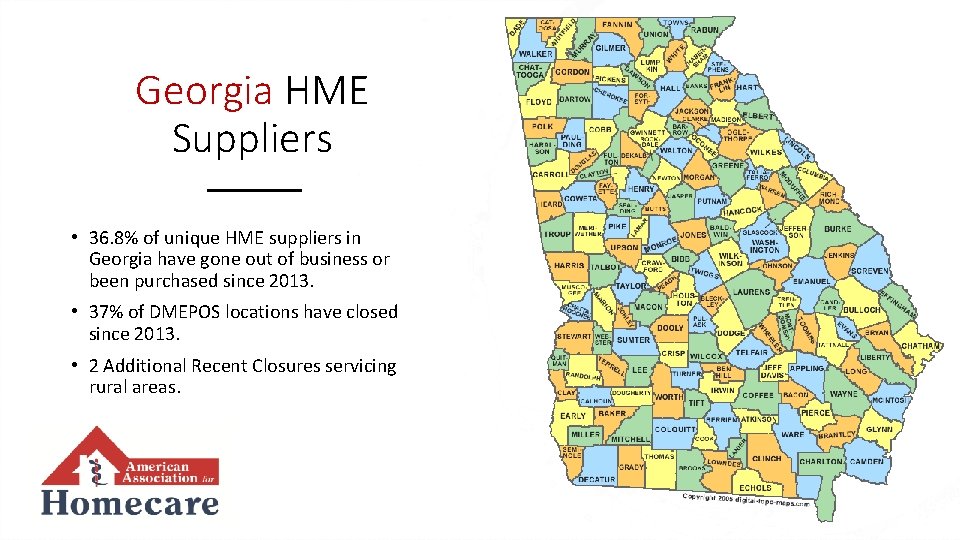 Georgia HME Suppliers • 36. 8% of unique HME suppliers in Georgia have gone