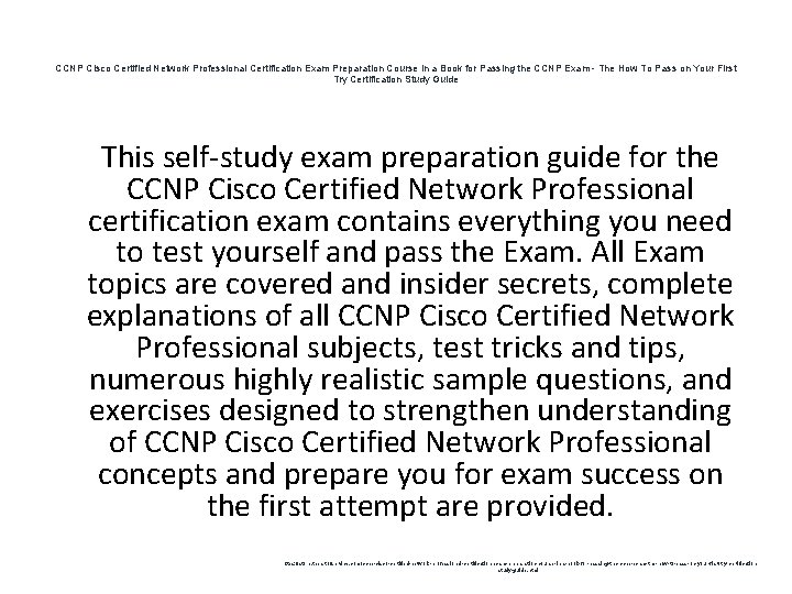 CCNP Cisco Certified Network Professional Certification Exam Preparation Course in a Book for Passing