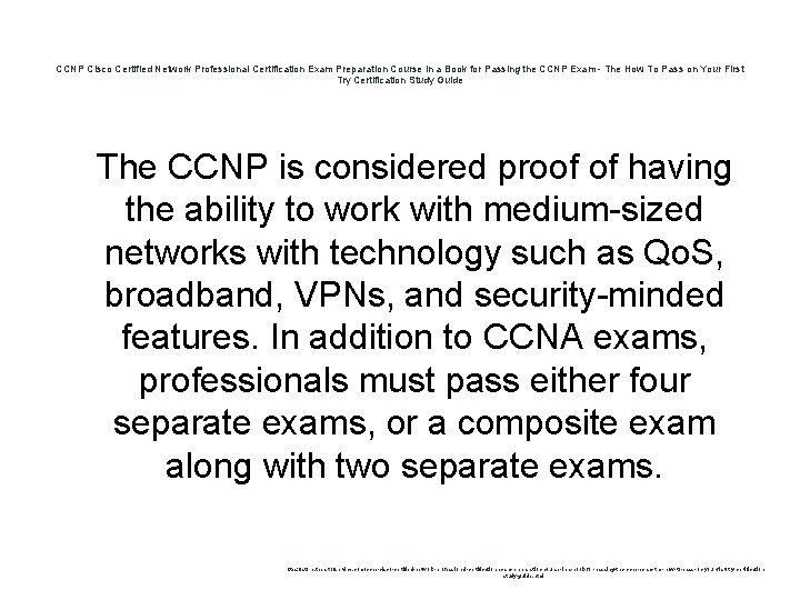 CCNP Cisco Certified Network Professional Certification Exam Preparation Course in a Book for Passing