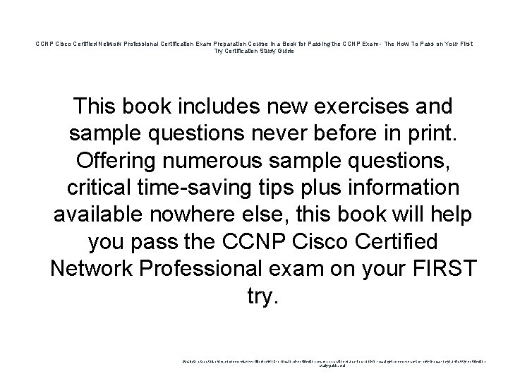 CCNP Cisco Certified Network Professional Certification Exam Preparation Course in a Book for Passing