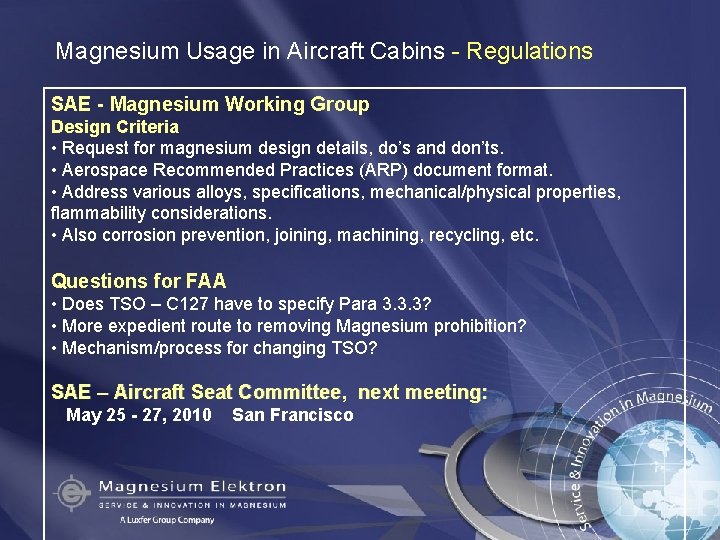 Magnesium Usage in Aircraft Cabins - Regulations SAE - Magnesium Working Group Design Criteria