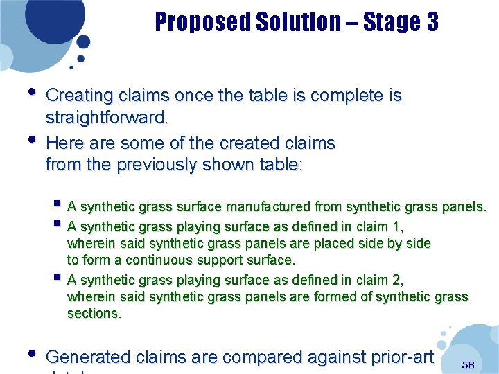 Proposed Solution – Stage 3 • Creating claims once the table is complete is