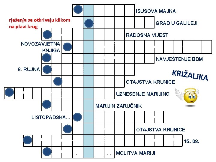 M A rješenja se otkrivaju klikom na plavi krug N A E V A