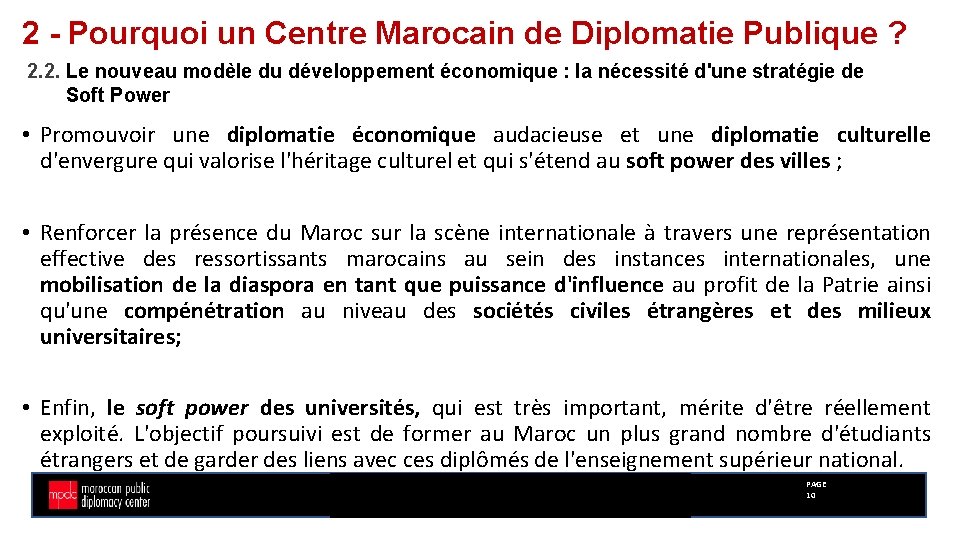 2 - Pourquoi un Centre Marocain de Diplomatie Publique ? 2. 2. Le nouveau