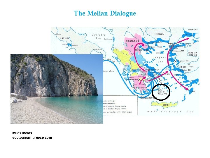The Melian Dialogue Milos/Melos ecotourism-greece. com 