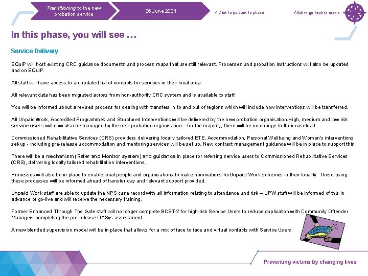 Transitioning to the new probation service 26 June 2021 < Click to go back
