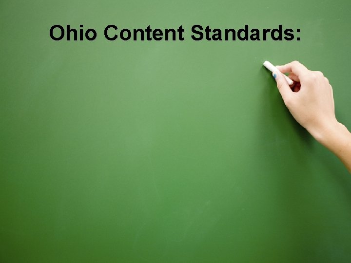 Ohio Content Standards: 