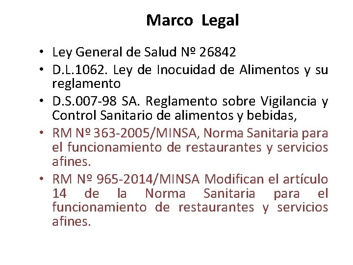 Marco Legal • Ley General de Salud Nº 26842 • D. L. 1062. Ley Marco Legal • Ley General de Salud Nº 26842 • D. L. 1062. Ley