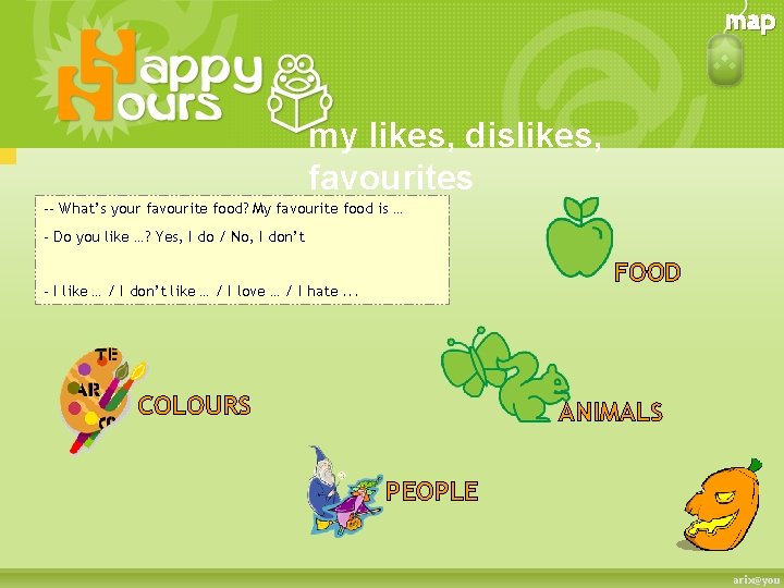 map my likes, dislikes, favourites -- What’s your favourite food? My favourite food is