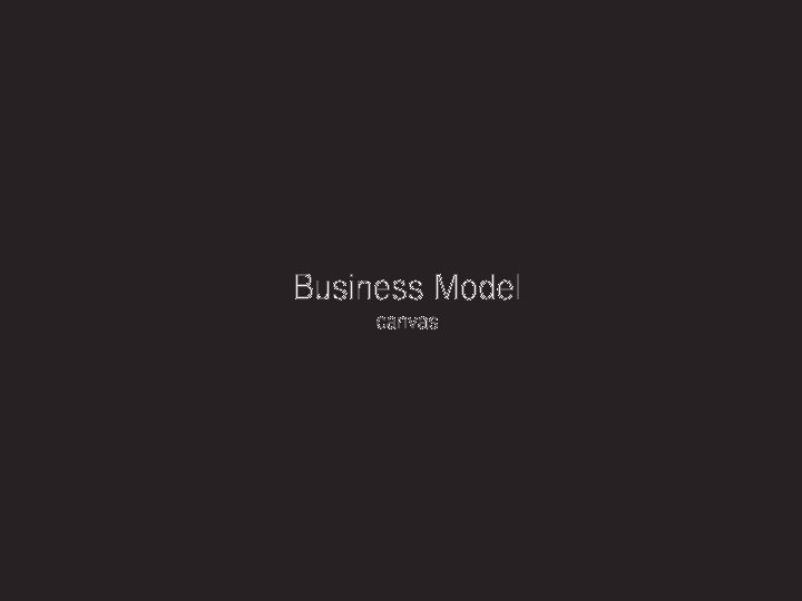 Business Model canvas 