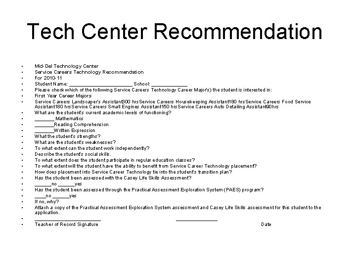 Tech Center Recommendation • • • • • • • Mid-Del Technology Center Service Tech Center Recommendation • • • • • • • Mid-Del Technology Center Service