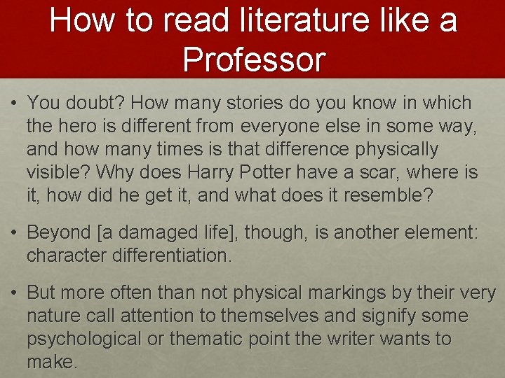 How to read literature like a Professor • You doubt? How many stories do