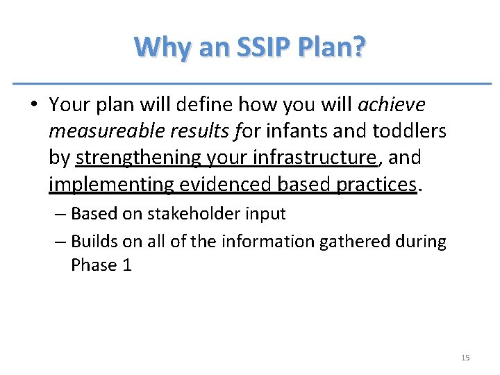 Why an SSIP Plan? • Your plan will define how you will achieve measureable Why an SSIP Plan? • Your plan will define how you will achieve measureable
