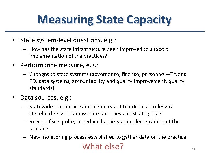 Measuring State Capacity • State system-level questions, e. g. : – How has the Measuring State Capacity • State system-level questions, e. g. : – How has the