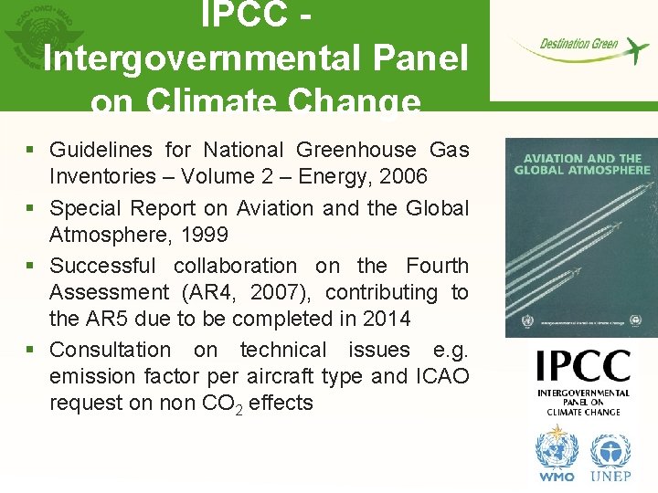 IPCC Intergovernmental Panel on Climate Change § Guidelines for National Greenhouse Gas Inventories –