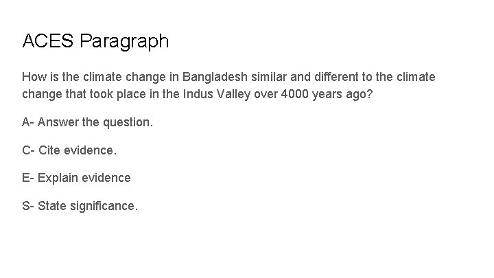ACES Paragraph How is the climate change in Bangladesh similar and different to the