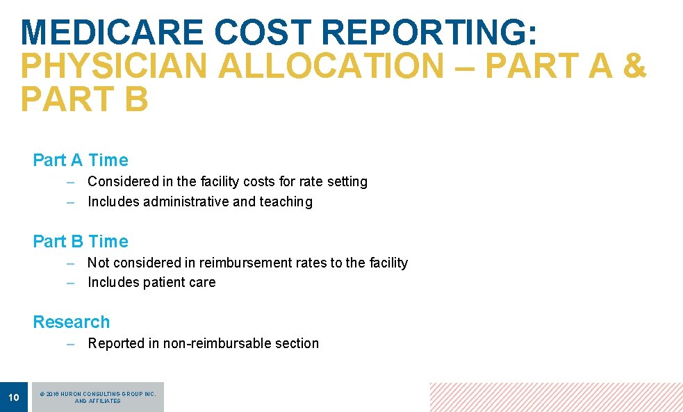 MEDICARE COST REPORTING: PHYSICIAN ALLOCATION – PART A & PART B Part A Time