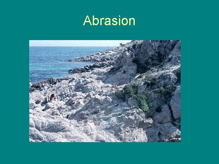 Abrasion 