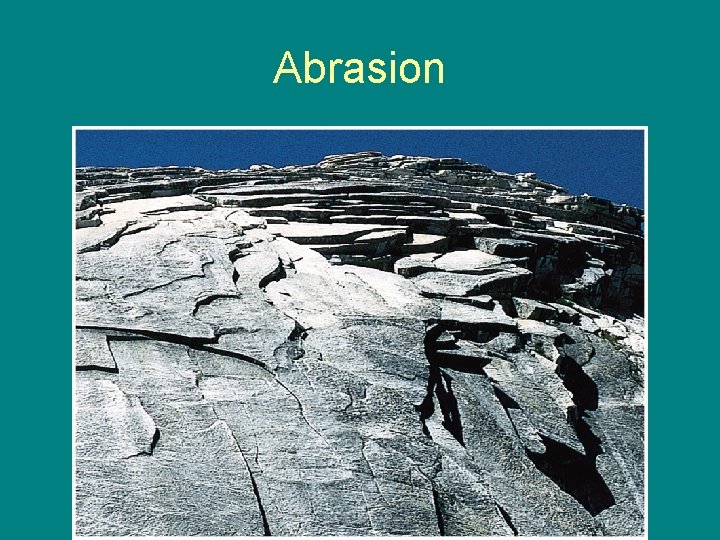 Abrasion 