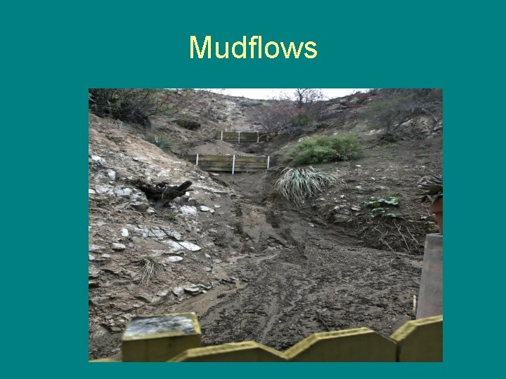 Mudflows 