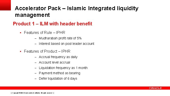 Accelerator Pack – Islamic Integrated liquidity management Product 1 – ILM with header benefit