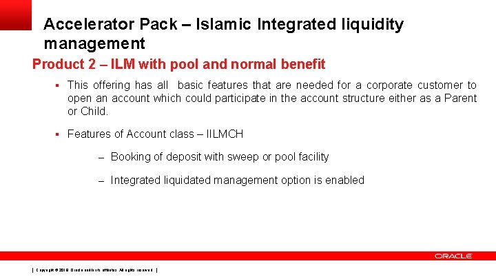 Accelerator Pack – Islamic Integrated liquidity management Product 2 – ILM with pool and