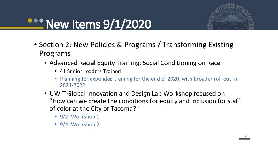 New Items 9/1/2020 • Section 2: New Policies & Programs / Transforming Existing Programs