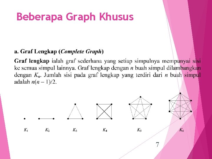 Beberapa Graph Khusus 7 