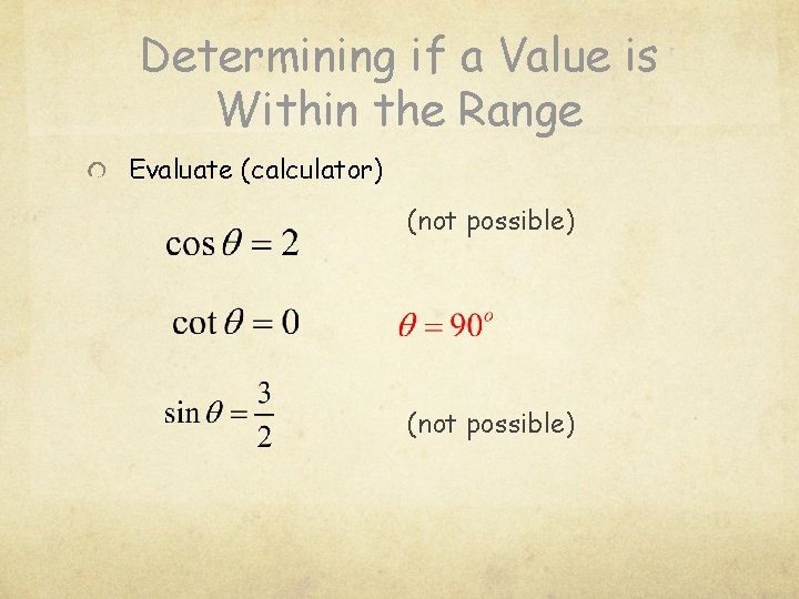 Determining if a Value is Within the Range Evaluate (calculator) (not possible) 