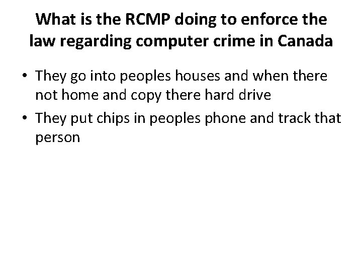 What is the RCMP doing to enforce the law regarding computer crime in Canada