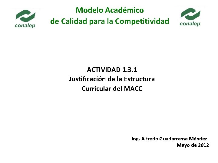 Modelo Acadmico de Calidad para la Competitividad ACTIVIDAD