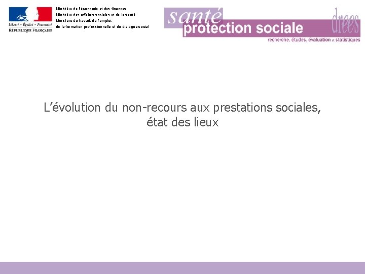 Ministère de l'économie et des finances Ministère des affaires sociales et de la santé