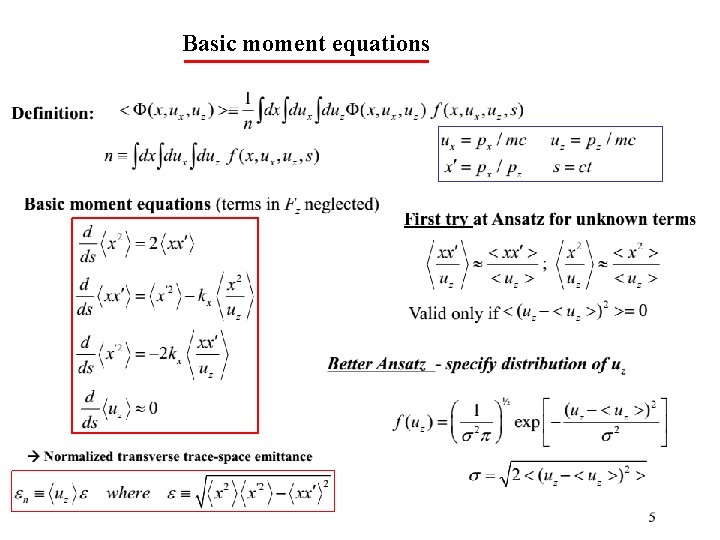 Basic moment equations 5 
