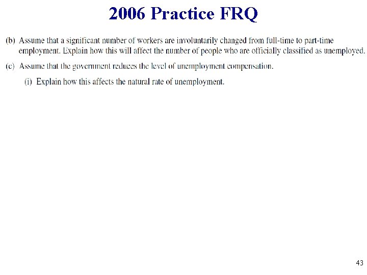 2006 Practice FRQ 43 