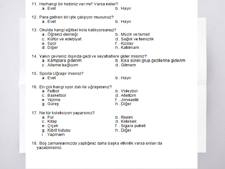 Boş zamanları değerlendirme anketi ▧ Boş zamanları değerlendirme anketi ▧