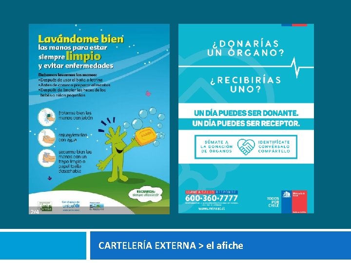 CARTELERÍA EXTERNA > el afiche 