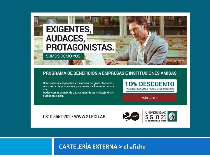 CARTELERÍA EXTERNA > el afiche 