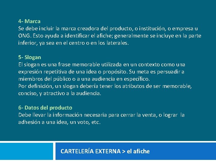 4 - Marca Se debe incluir la marca creadora del producto, o institución, o