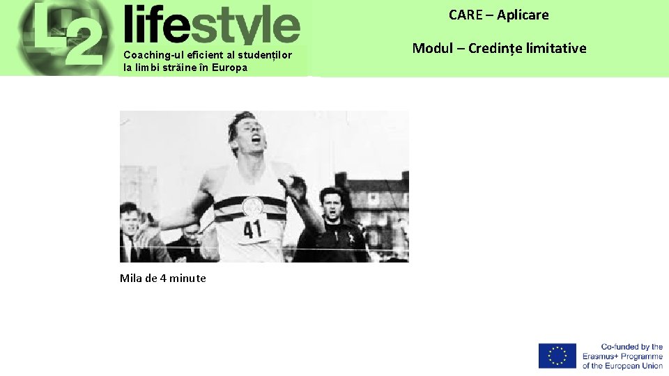 Copyright Protection: Strictly Confidential - ISO 16016 CARE – Application CARE – Aplicare Coaching-ul Copyright Protection: Strictly Confidential - ISO 16016 CARE – Application CARE – Aplicare Coaching-ul